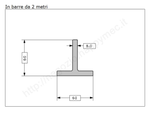 Profilo a T 60x60x8 grezzo in barre da 2 metri in ferro