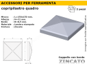 Cappello quadro zincato 150x150 mm.bordato