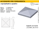 Cappello quadro zincato 80x80 mm.bordato cf.5 pz.
