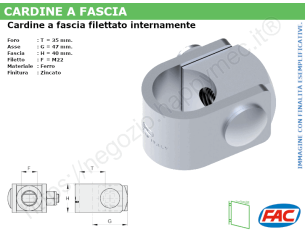 Cardine a fascia zincato filettato internamente M22 - accessori