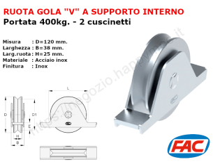 Ruota inox diametro 120x25 gola "V" supporto interno accessori