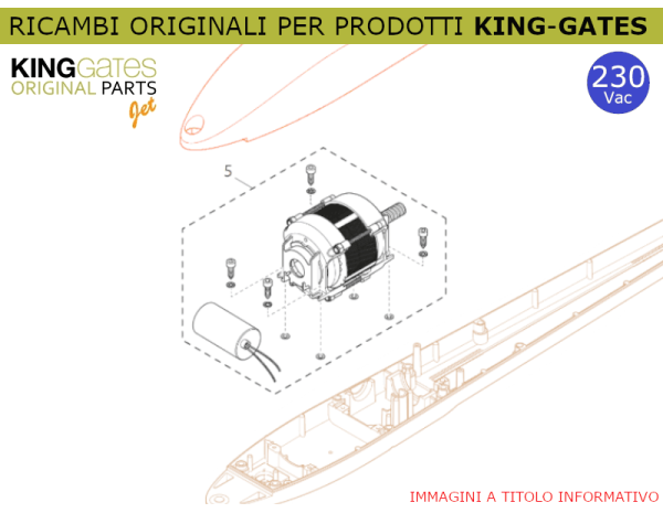 5) Ricambio KINGgates - Motore, calotta e condensatore JET 230