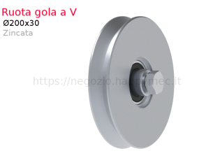 Ruota zincata d.200x30 gola "V" con 2 cuscinetti - accessori fac