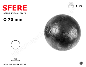 Sfera piena liscia in ferro diam. 70 mm in ferro battuto