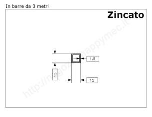 Tubo quadro zincato 15x1,5 in barre da 3 metri* in ferro