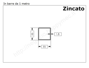 Tubo quadro zincato 35x1,5 in barre da 1 metro in ferro