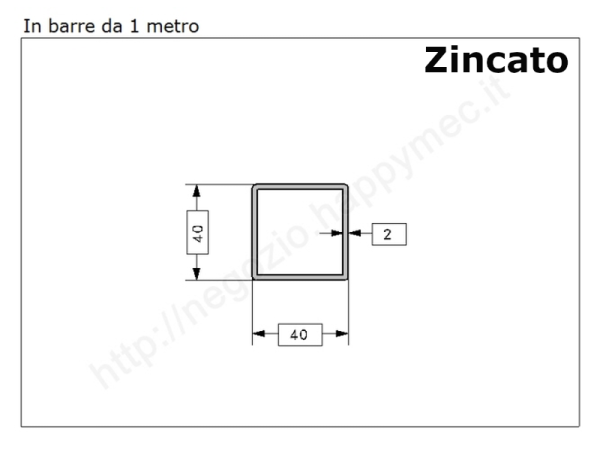 Tubo quadro zincato 40x2 in barre da 1 metro* in ferro