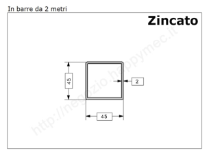 Tubo quadro zincato 45x2 in barre da 2 metri in ferro