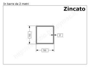 Tubo quadro zincato 50x2 in barre da 2 metri* in ferro