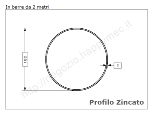 Tubo tondo diam.102x2mm.(3"1/) zincato in barre da 2 metri in