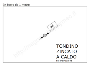 Tondo pieno diam.6mm. zincato in barre da 1 metro in ferro