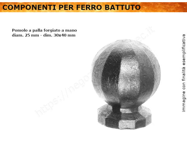 Pomolo a palla forgiato a mano Ø base 25 mm in confezione da 10