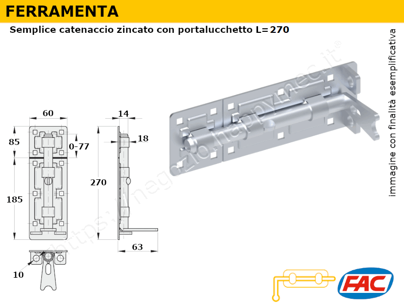 Catenaccio piatto L. 200 serie pesante con porta-lucchetto VL0412