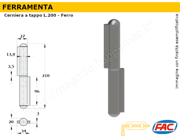 Cerniera grezza a tappo L.200mm.d.20mm.