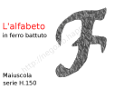 Lettera Maiuscola "F" stile saltino misura 150 in ferro battuto