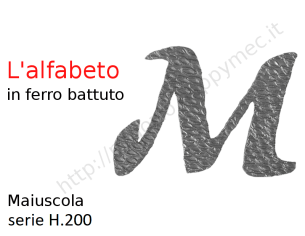 Lettera Maiuscola "M" stile saltino misura 200 in ferro battuto