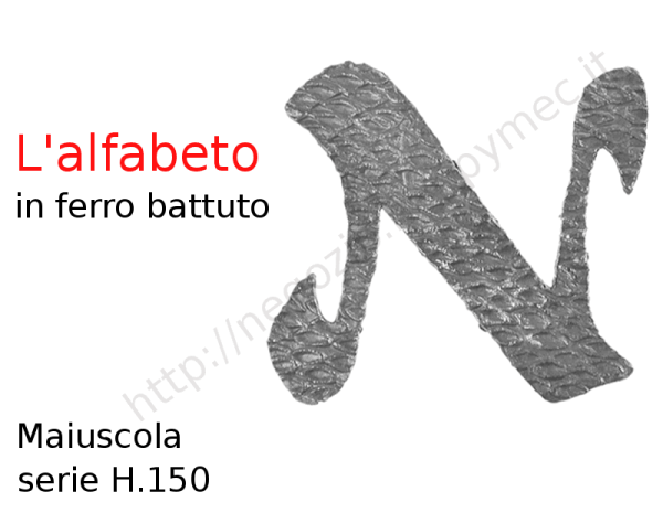 Lettera Maiuscola "N" stile saltino misura 150 in ferro battuto