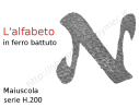 Lettera Maiuscola "N" stile saltino misura 200 in ferro battuto