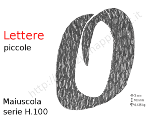 Lettera Maiuscola "O" stile saltino misura 100 in ferro battuto