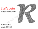 Lettera Maiuscola "R" stile saltino misura 150 in ferro battuto