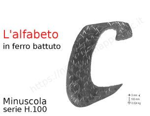 Lettera minuscola "c" stile saltino misura 100 in ferro battuto