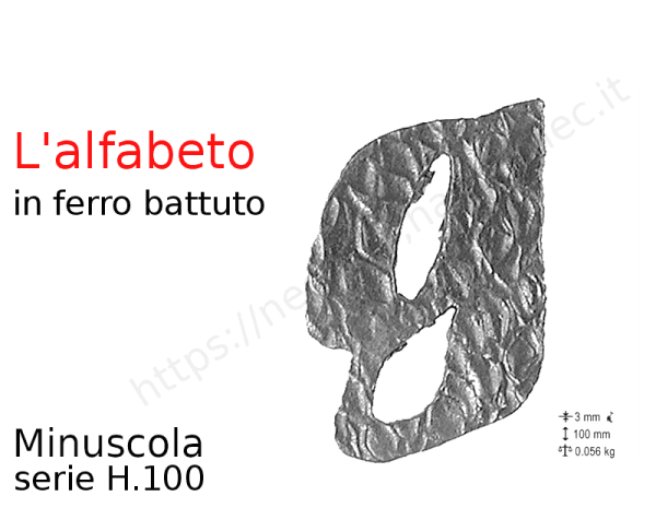 Lettera minuscola "g" stile saltino misura 100 in ferro battuto