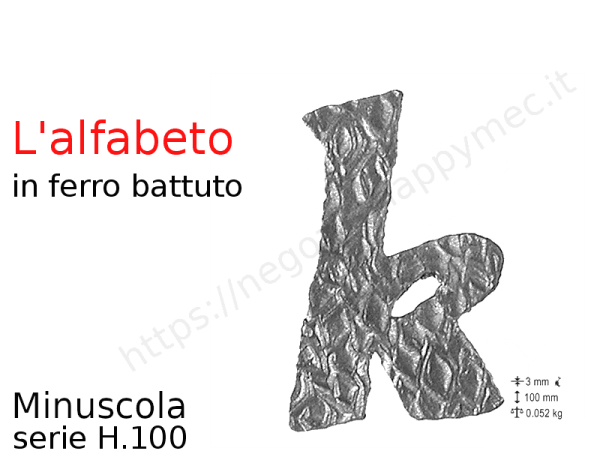 Lettera minuscola "k" stile saltino misura 100 in ferro battuto
