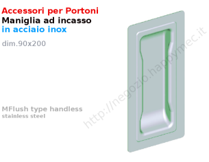Maniglietta da incasso in lamiera inox 90x200