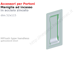 Maniglietta da incasso in lamiera zincata 52x115