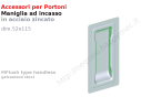 Maniglietta da incasso in lamiera zincata 52x115