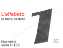 Numero "1" stile saltino misura 100 in ferro battuto in ferro