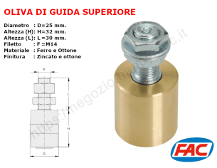 Oliva in ottone d.25x32 con perno zincato accessori per cancello