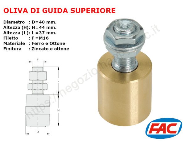 Oliva in ottone d.40x44 con perno zincato accessori per cancello