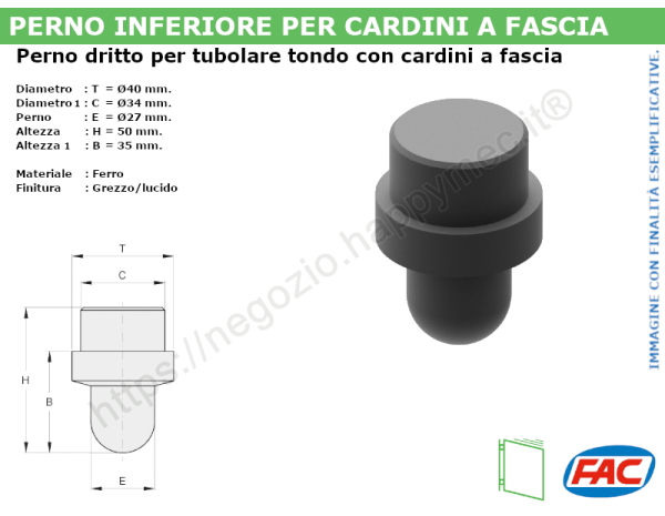 Perno dritto grezzo d.27 a saldare per cardini a fascia su tubo