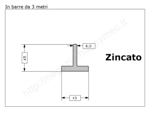 Profilo a T 45x45x6,5 zincato in barre da 3 metri in ferro